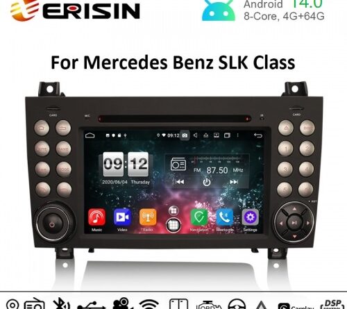 Erisin ES8740S 7″ DSP Android 14.0 Car DVD CarPlay & Auto GPS For Benz SLK R171 SLK200 SLK280 SLK300 Stereo 4G DAB+