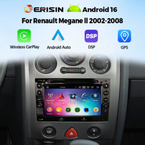 Erisin ES6513M 7″ DSP Android 16.0 Car Stereo DVD for Renault Megane Ⅱ GPS Navigation Wireless CarPlay & Auto 4G WiFi DA