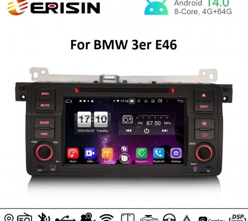 Erisin ES8746B 7″ DSP Android 14.0 Car DVD CarPlay Auto GPS 4G DAB+ for BMW E46 318 320 325 M3 Rover75 MG ZT Stereo