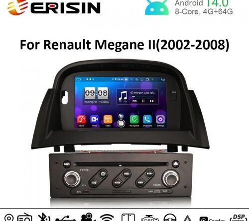 Erisin ES8772M 7″ Android 14.0 Car Stereo GPS for Renault Megane II CarPlay Auto DSP DAB+ TPMS DVR RDS DVD CD Player